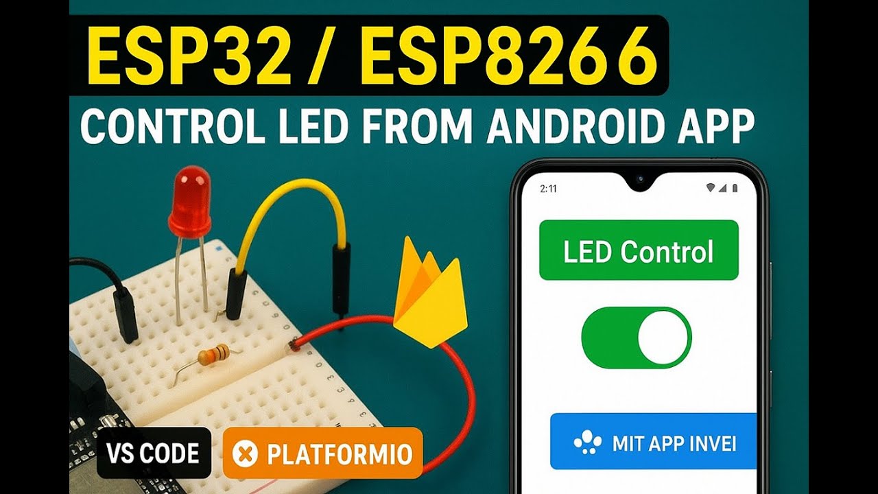 ESP32 / ESP8266: Control LED from Android App Tutorial — (VS Code | PlatformIO | MIT App Inventor)