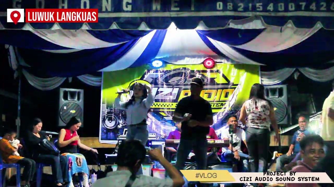 CIKA SUCIKA - TALANJUR BAHANTUNG - ACARA WEDDING PARTY APRI & CACA - DESA LUWUK LANGKUAS