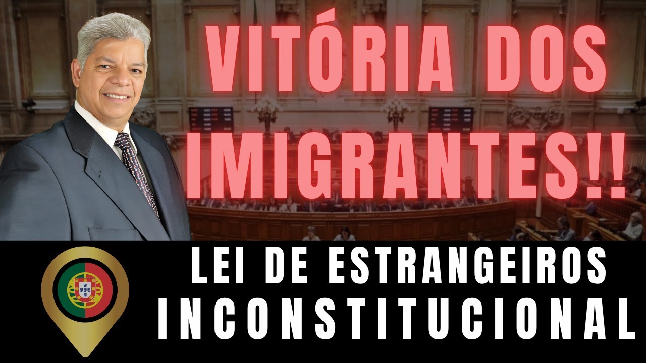 Lei de Estrangeiros Inconstitucional