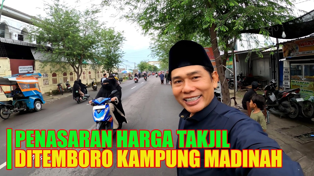 RAMAINYA BIKIN KAGET !! BERBURU TAKJIL DIKAMPUNG MADINAHNYA INDONESIA TEMBORO