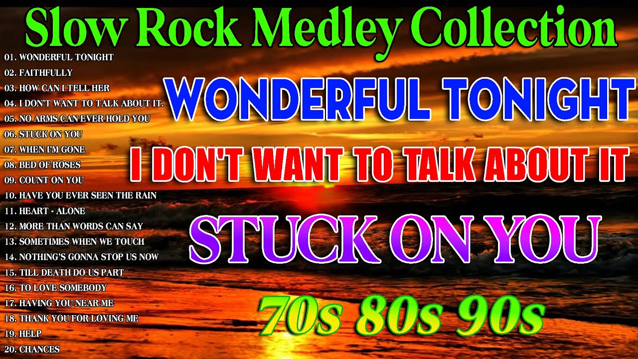 Slow Rock Love Song Nonstop 🎷 SLOW ROCK MEDLEY 🎧 Rock Ballads 70S 80S 90S 🔊 Nonstop Pinoy Medley
