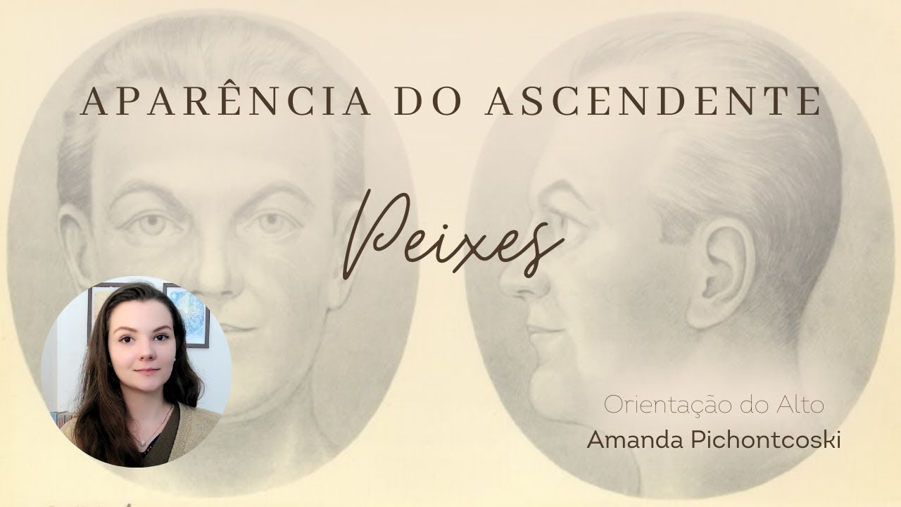 Aparência do Ascendente em Peixes