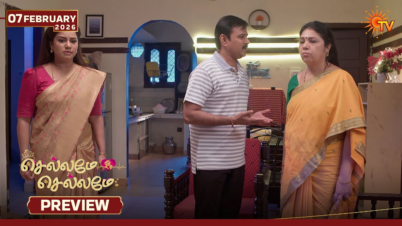Chellame Chellame - Preview | 07 Feb 2026 | Tamil Serial | Sun TV