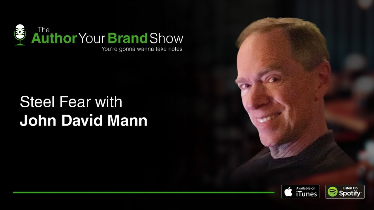 Steel Fear with John David Mann