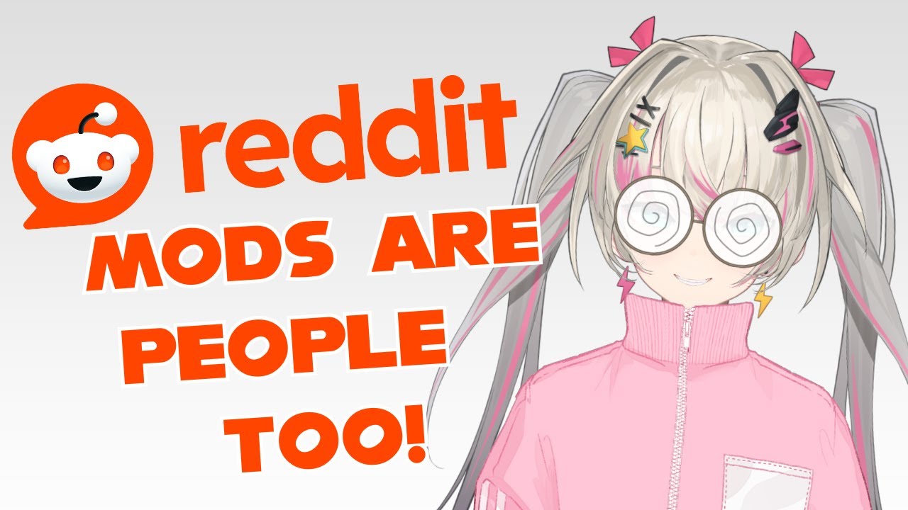 Let's Discuss Reddit Mods.