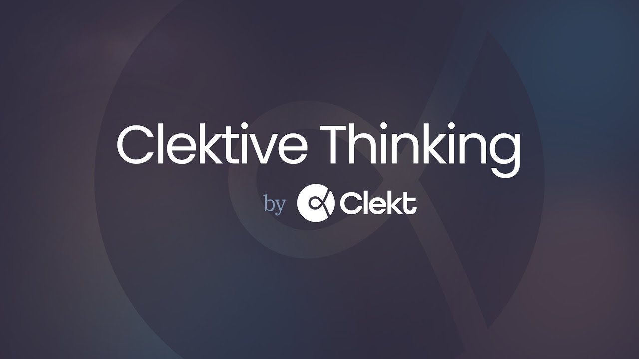 Clektive Thinking - The Future of Business Intelligence