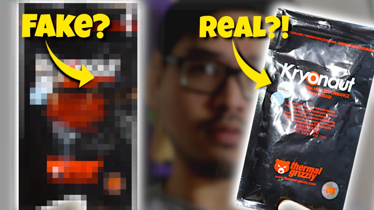 How to identify if you got a FAKE Thermal Grizzly Kryonaut!