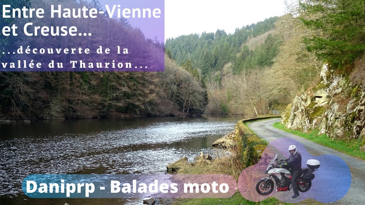 La vallée du Thaurion entre Creuse et Haute Vienne en moto (Honda CB500X)