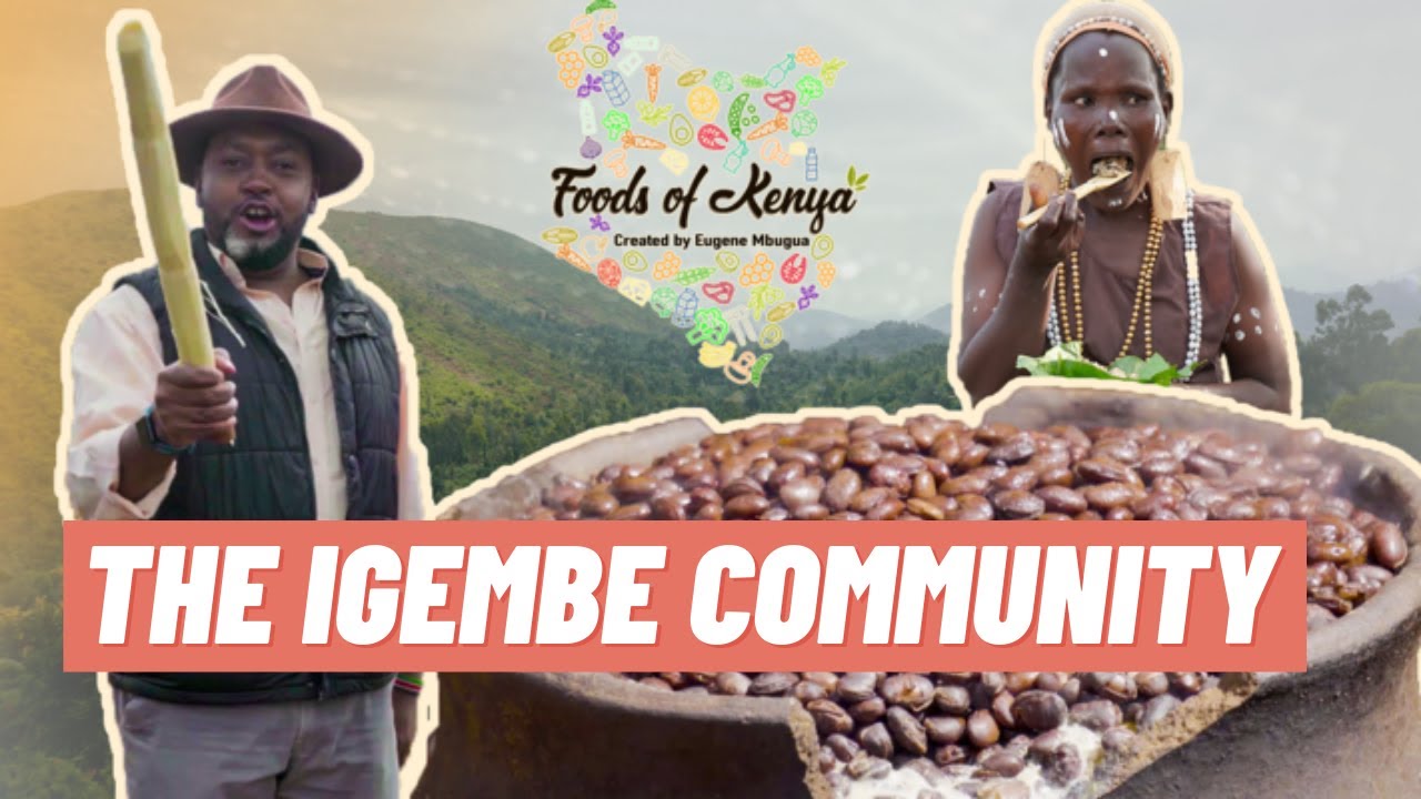 FOODS OF KENYA: The Igembe Community