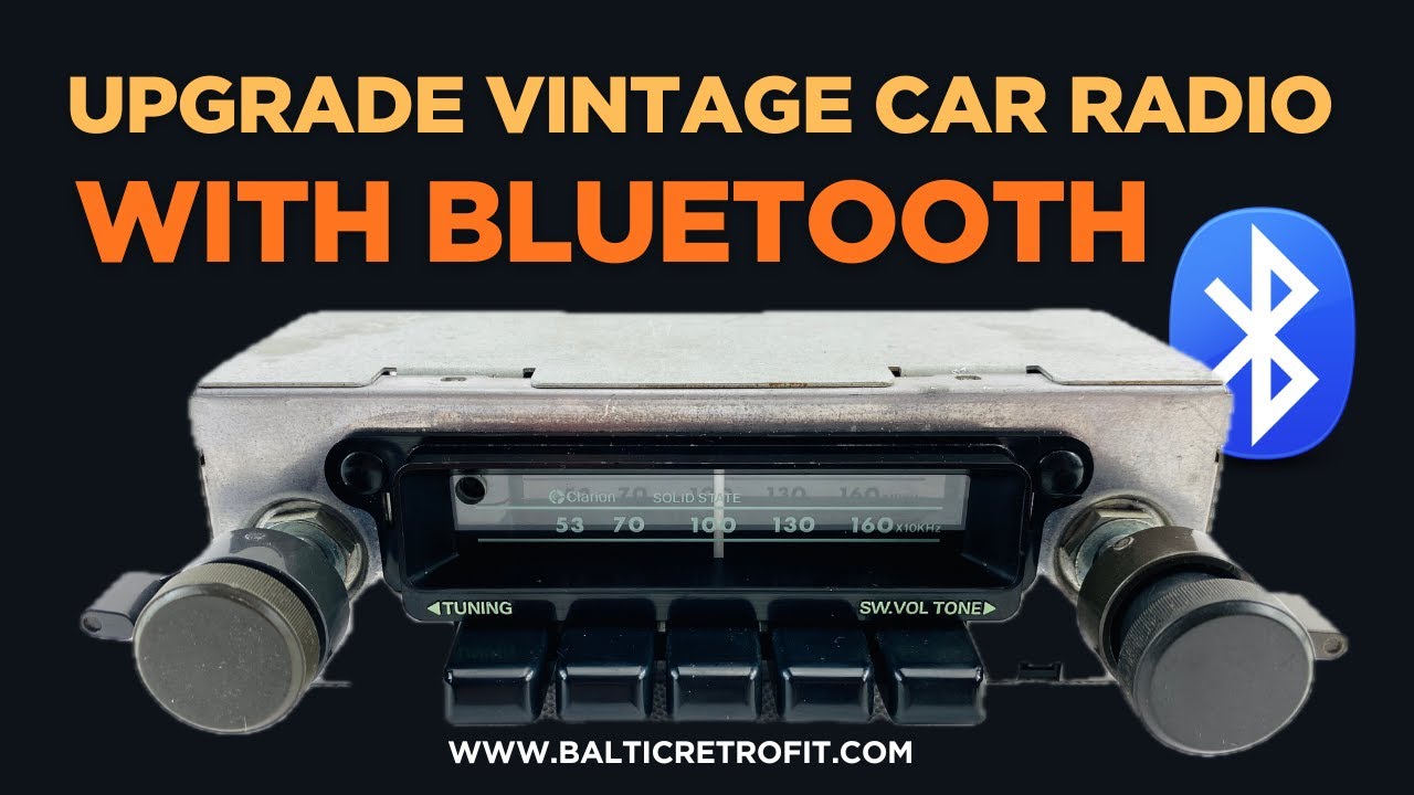 Why Bluetooth Retrofit Is Worth It for Vintage Car Radios