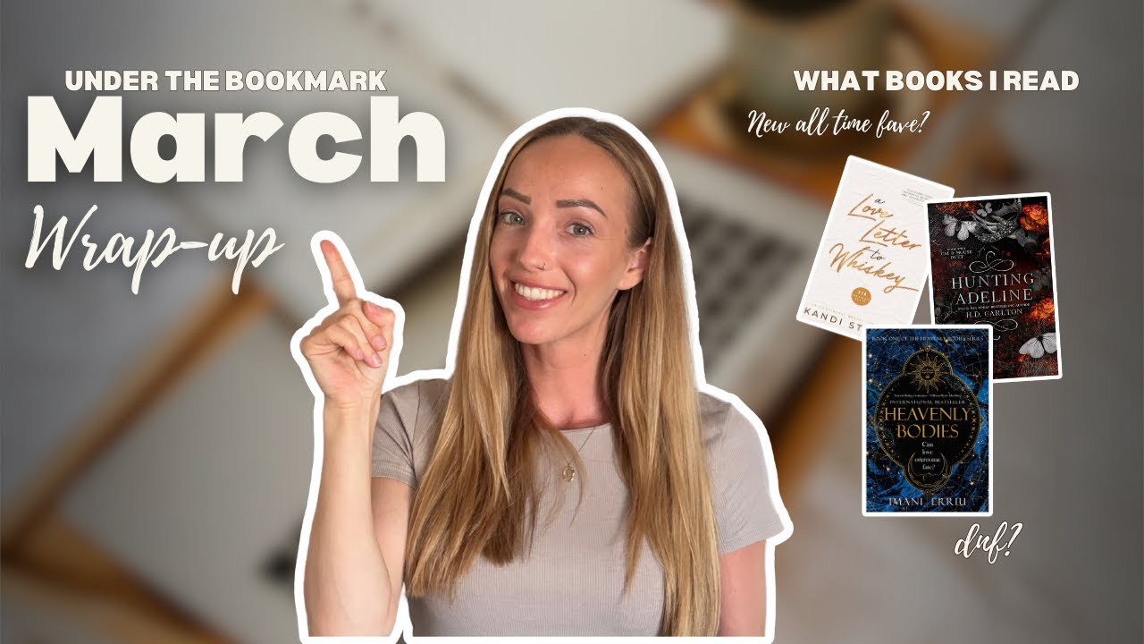 March Reading Wrap-Up 📚 | Hits & Misses from This Month’s Books!