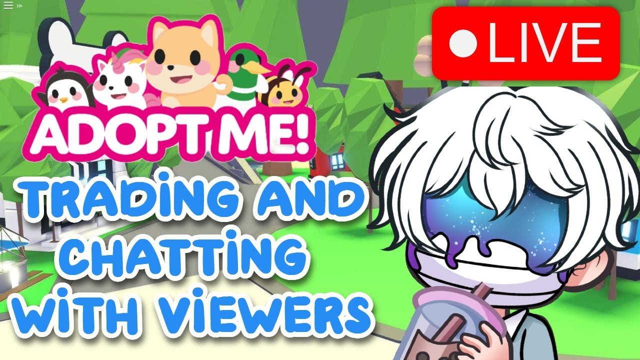 🔴 LIVE - PLAY ROBLOX TRADING AND CHATTING ADOPT ME  #roblox    #adoptme