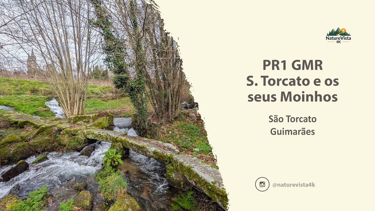 PR1GMR - S. Torcato e os Seus Moinhos