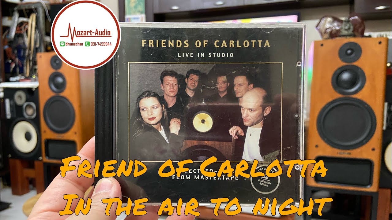 Friend of Carlotta ; in the air to night