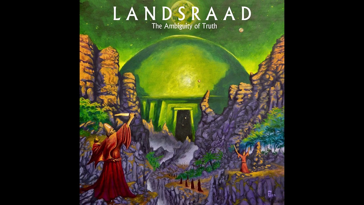 L A N D S R A A D - The Ambiguity of Truth (Full)