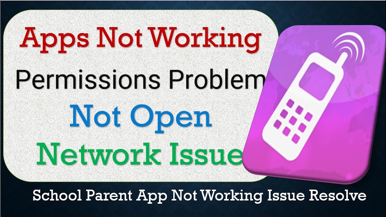 How To Fix Parent App not working | Not Open | Space Issue | Network & Permissions Issue