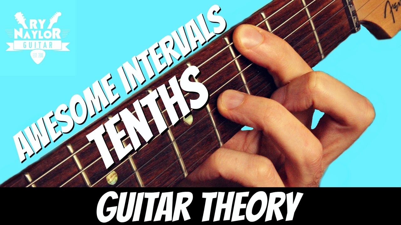 Awesome Intervals - How to Play Tenths (Compound Thirds) on the Guitar | Beautiful Chord Shapes