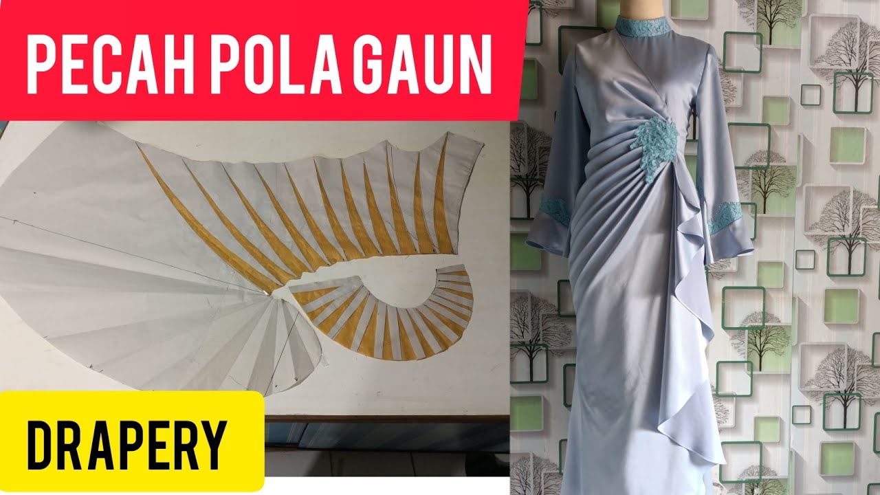 trik cara mudah pecah pola gaun drapery #trikcaramudahpecahpolagaundrapery #yansbusana#tutorialjahit