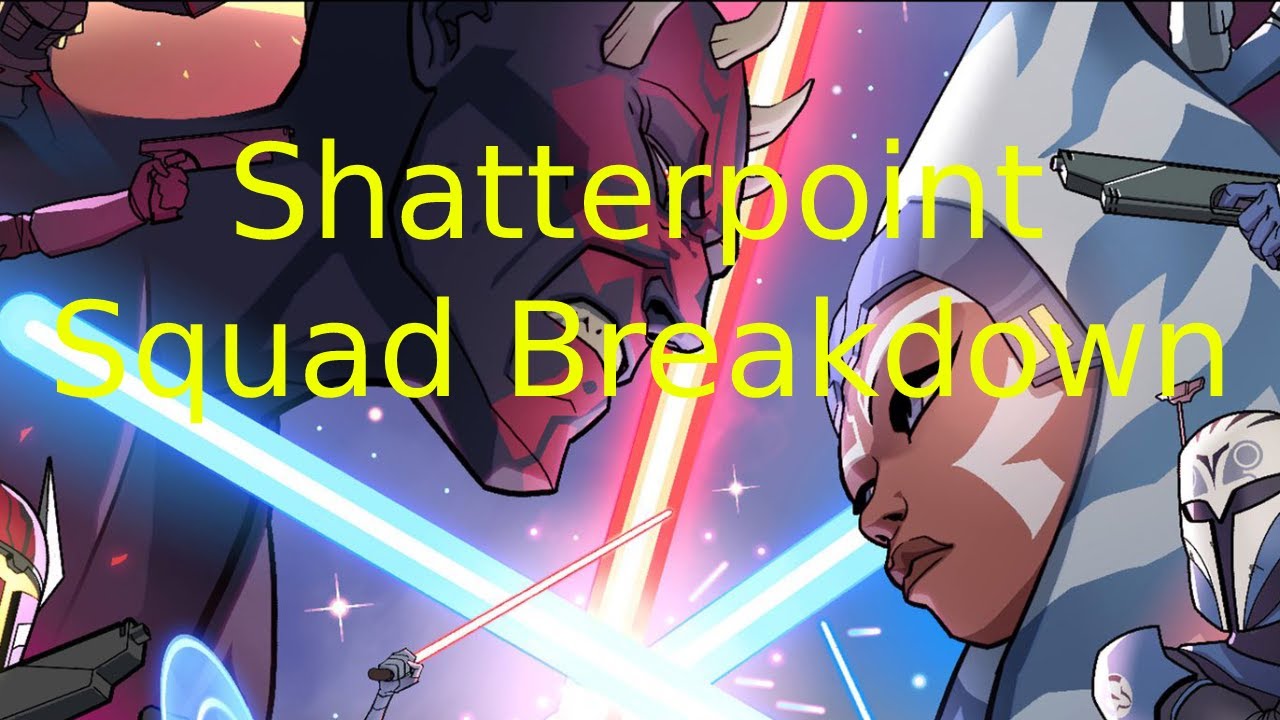 Star Wars Shatterpoint: Starter Set Squad Breakdown