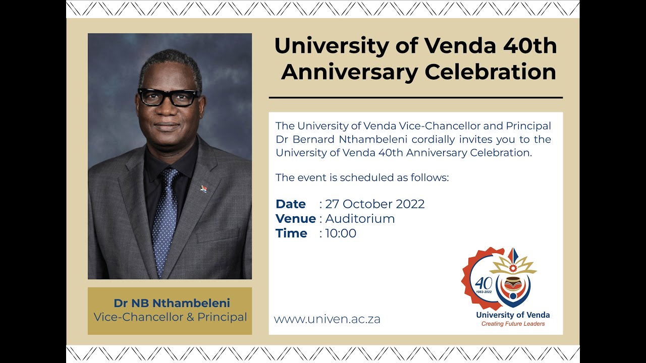 University of Venda 40th Anniversary Celebration