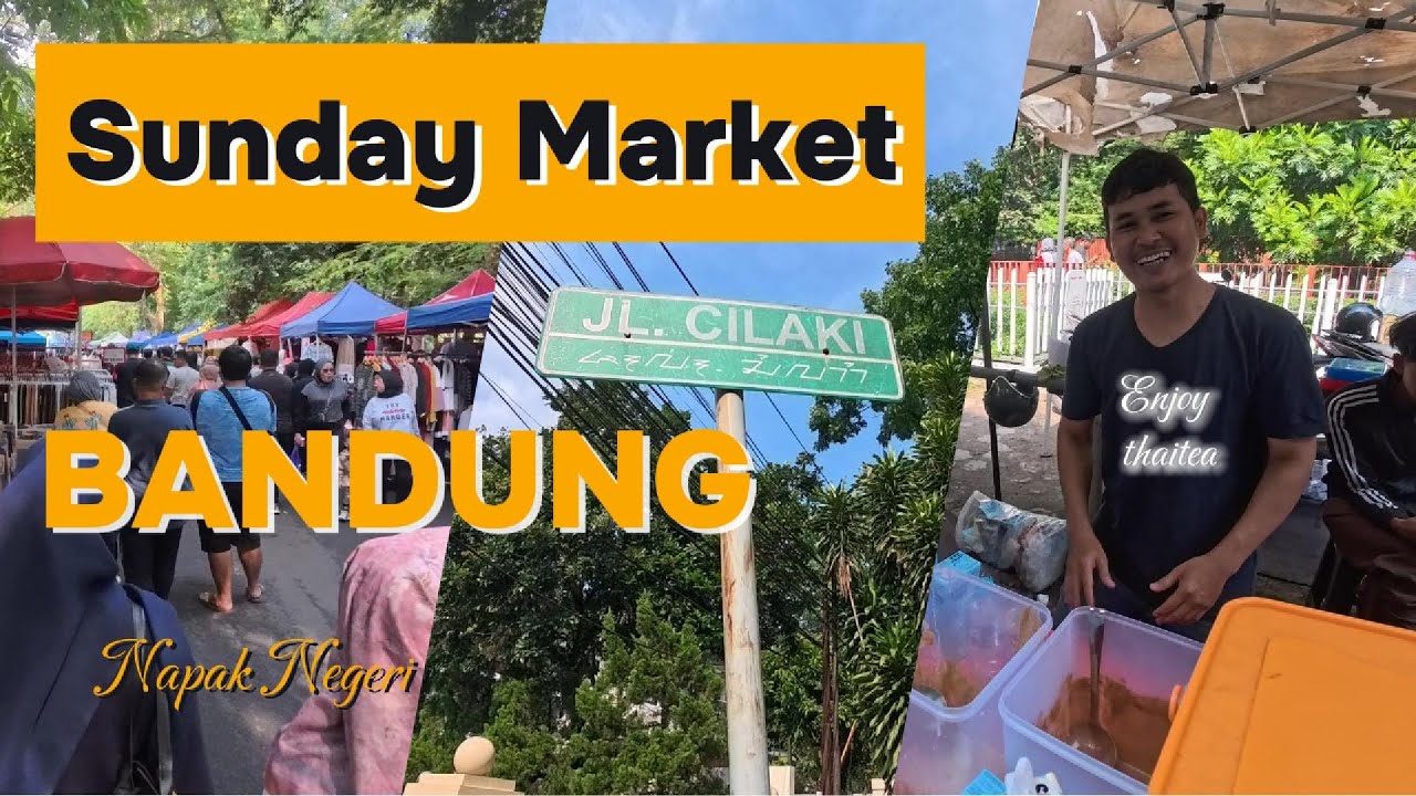 Sunday Morning Market  Cilaki BANDUNG. Kuliner & Pakaian