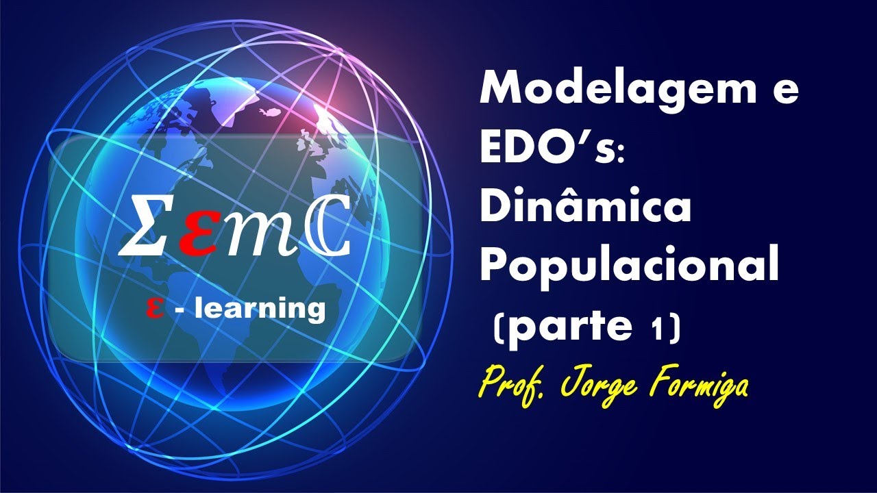 Modelagem e EDO: Dinâmica populacional