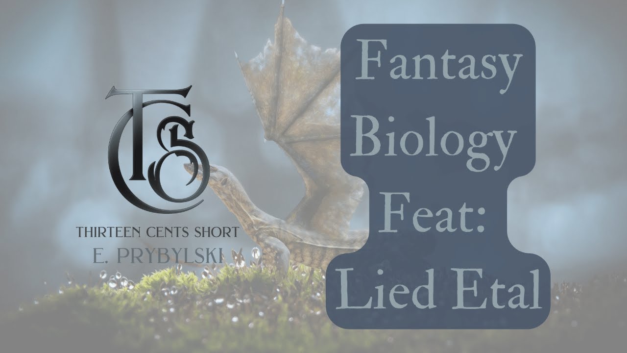 Fantasy Biology (feat. Lied Etal)