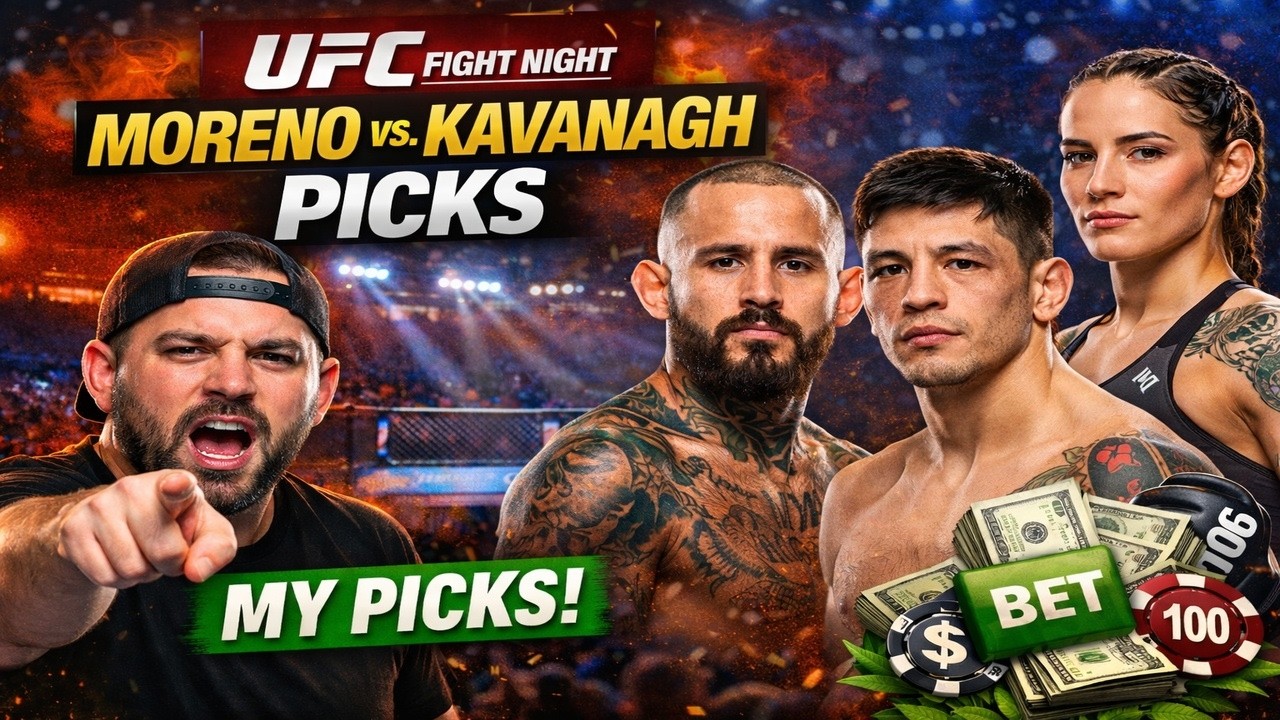 UFC Moreno vs Kavanagh – My OFFICIAL Picks & Fight Predictions