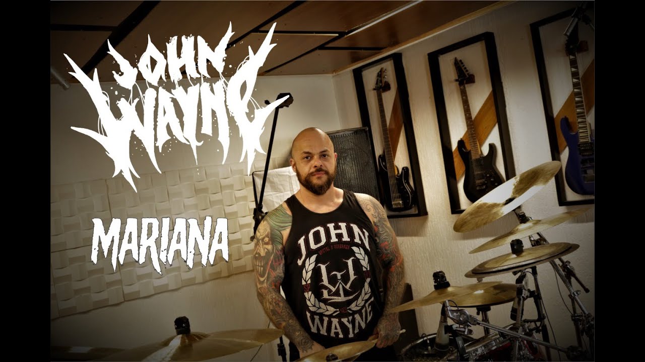 MARIANA - John Wayne Drum Playthrough