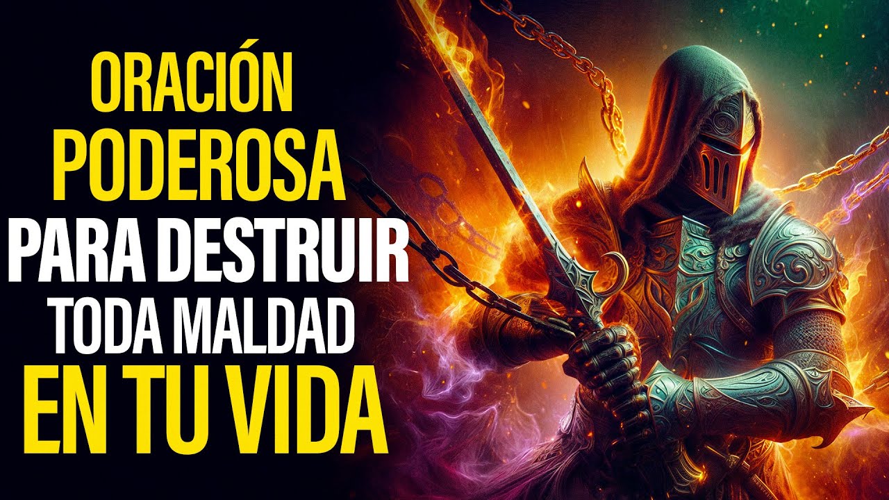 Oración Fuerte para Romper Maldiciones y Alejar el Mal