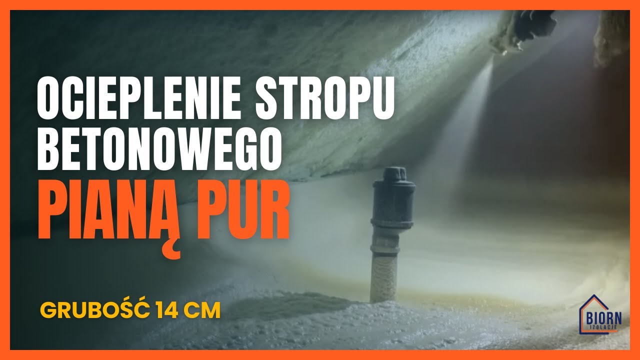 Ocieplenie stropu betonowego pianą PUR w wykonaniu ekipy Biorn izolacje