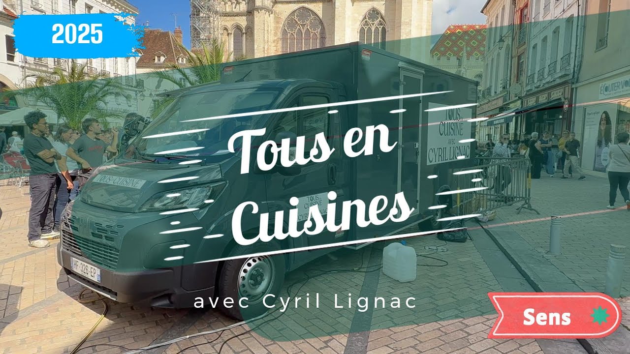 Tous en cuisine 2025 à Sens