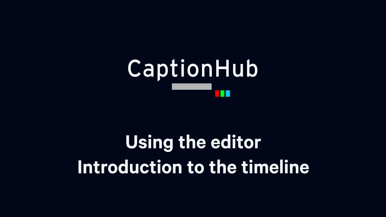 Tutorial: Using the editor - Introduction to the timeline