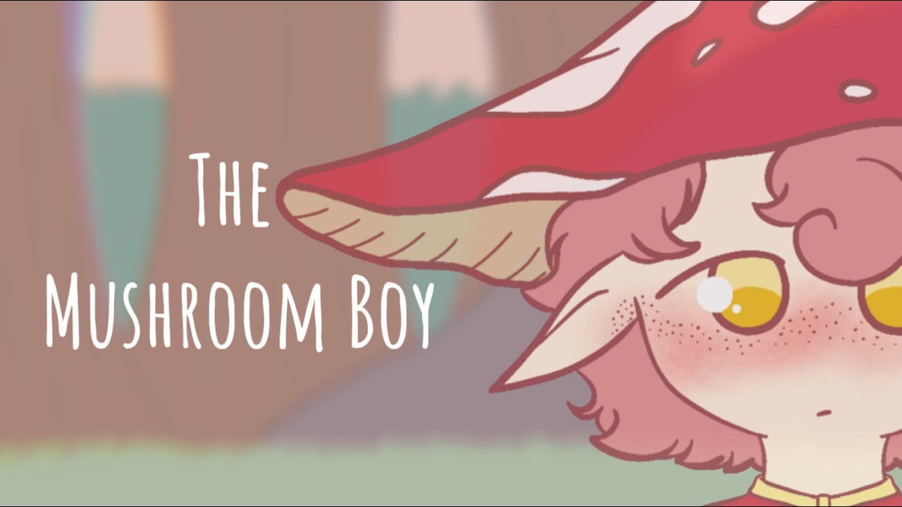 The Mushroom Boy || Final Animated Short