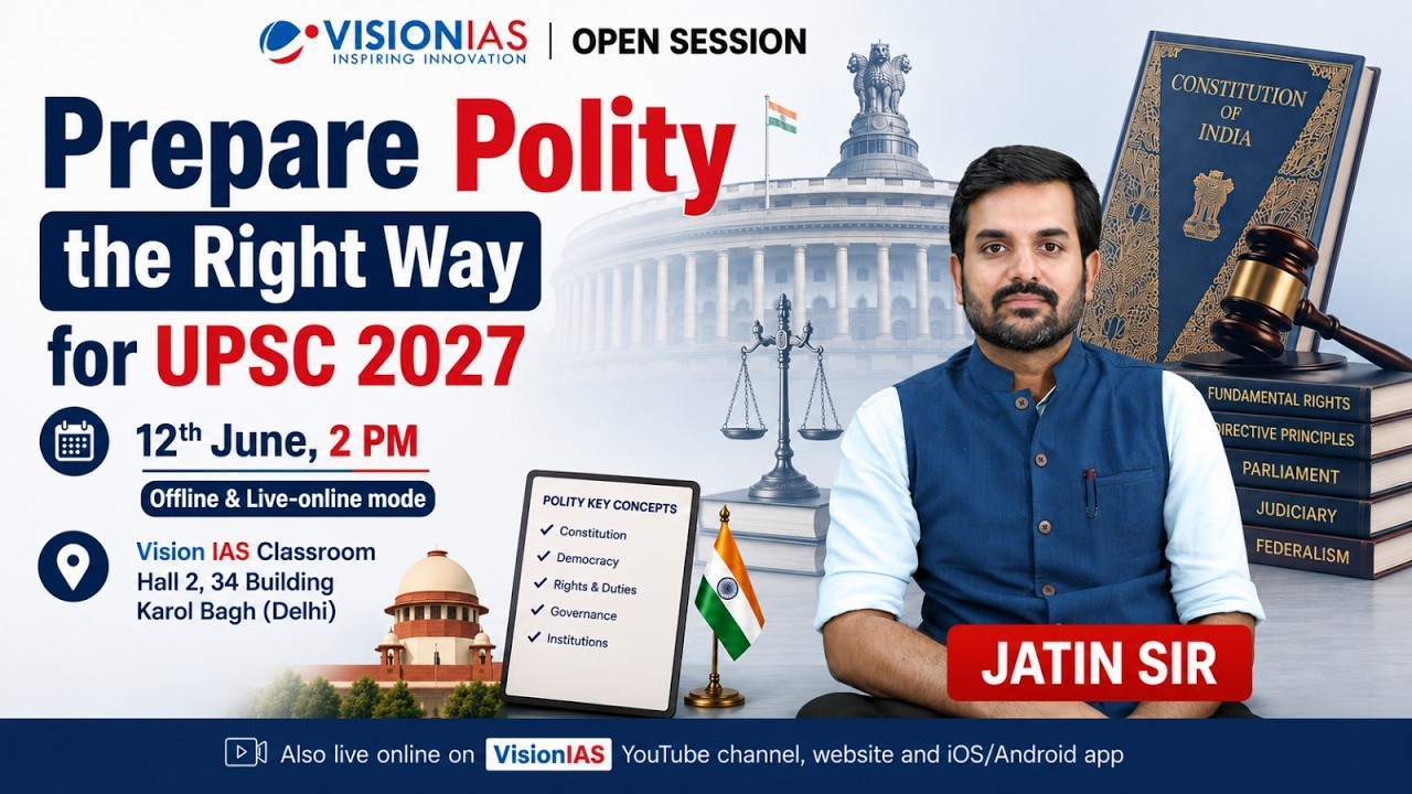 Open Session | Prepare Polity the Right Way for UPSC 2027 | 12th June, 2 PM