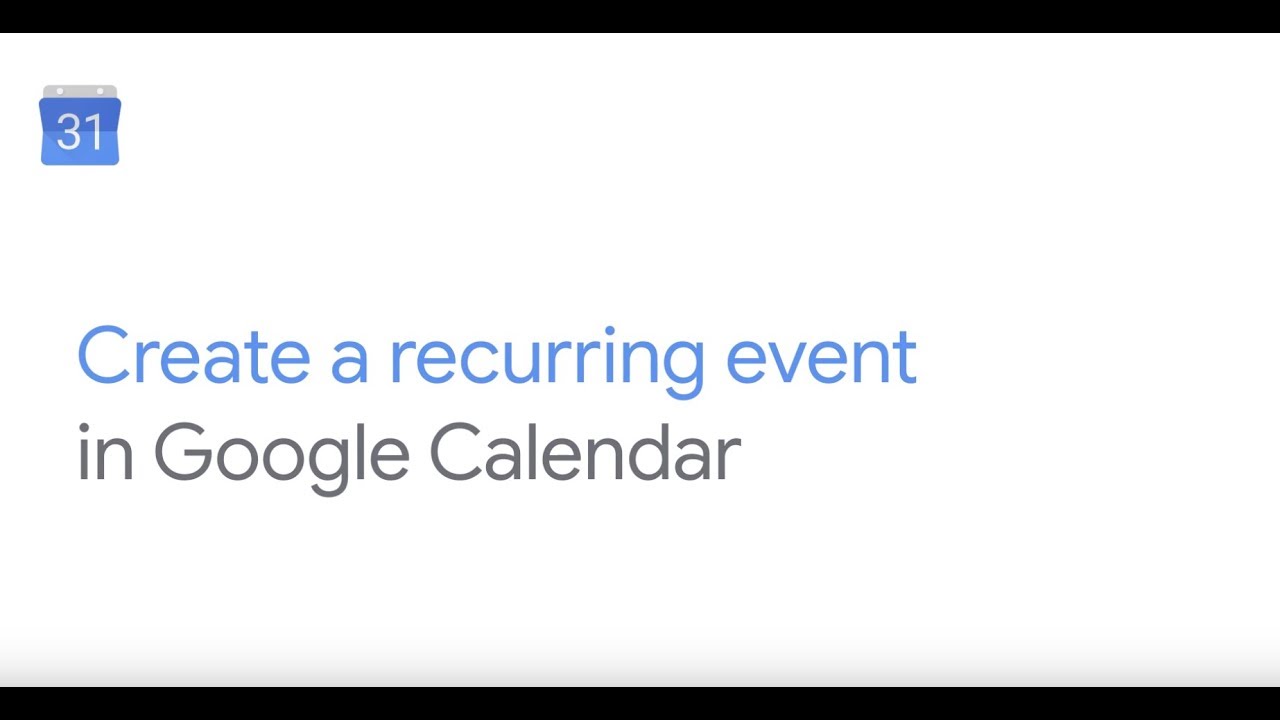 Create a recurring event in Google Calendar