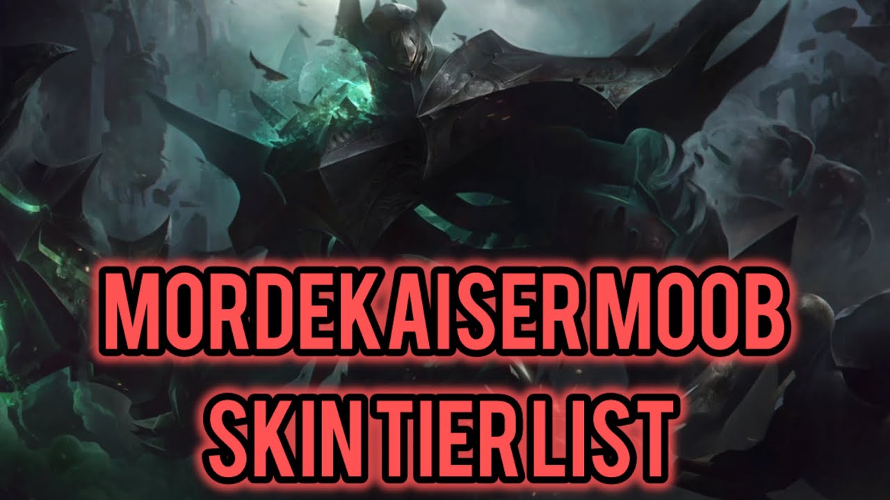 Which Mordekaiser skin has the best pecs? The definitive tier list