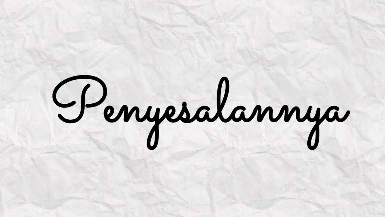 🙂 Penyesalan Dia ke Kamu 💙💜