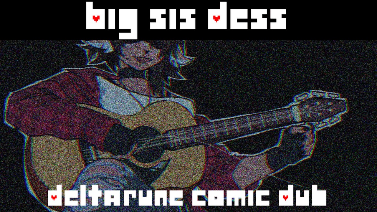 Big Sis Dess | Deltarune Comic Dub | Comic by Heartbreak_Juan