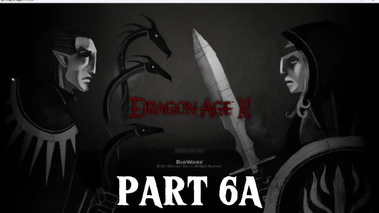 Dragon Age 2 Episode 6A: Merrill