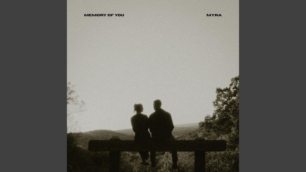 Memory of You