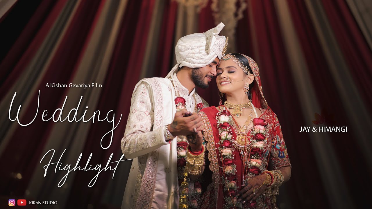 Best wedding highlights 2024 | Jay + Himangi | Surat | KIRAN STUDIO |