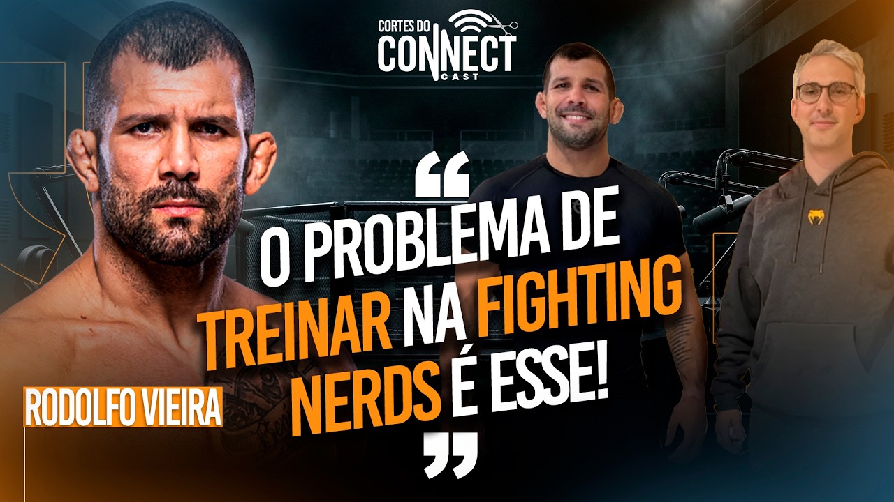 QUAL &Eacute; O PROBLEMA PARA RODOLFO VIEIRA TREINAR NA FIGHTING NERDS!?