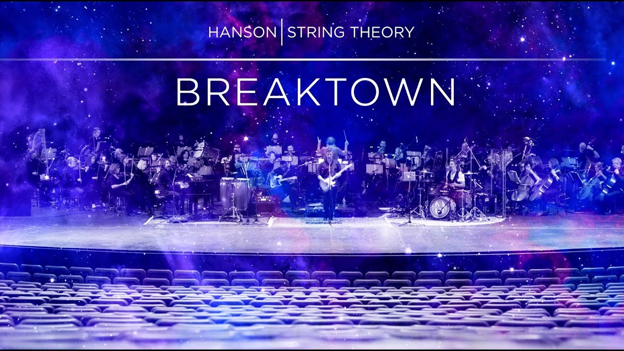 HANSON - STRING THEORY - Breaktown (Full Song)