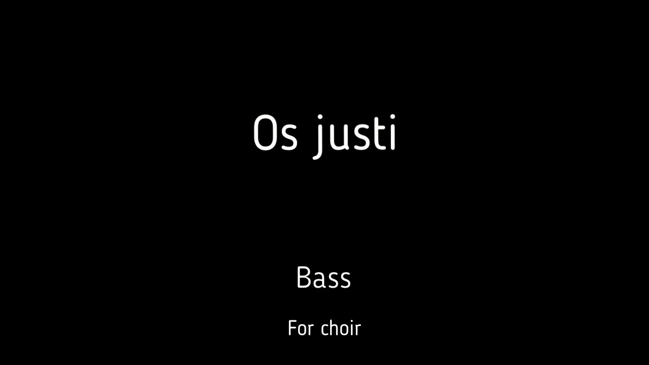 Choir/chór A. Bruckner - Os justi - Bass + score