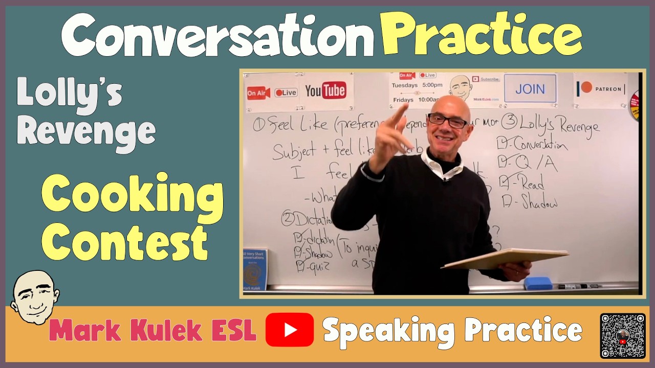 Conversation Practice - What do you feel like doing? | Mark Kulek ESL