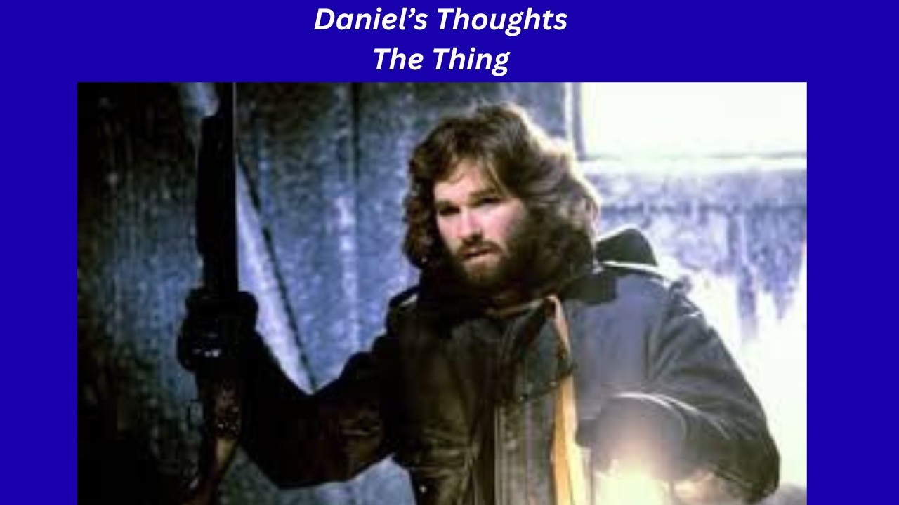The Thing: A Sci Fi/Horror Classic with Kurt Russell