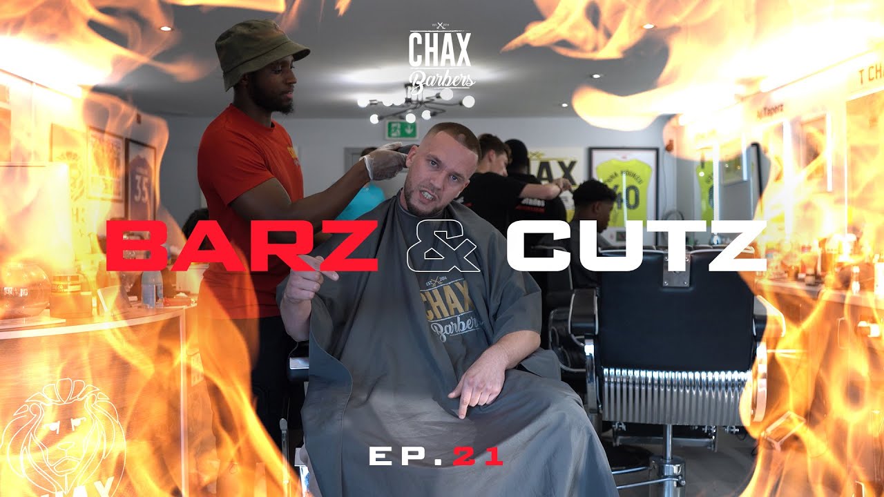 Chax Barbers - BARZ & CUTZ (EP.21) Ft. SID PHILIPS
