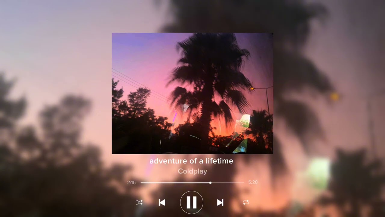 Coldplay - adventure of a lifetime / summer vibes 
