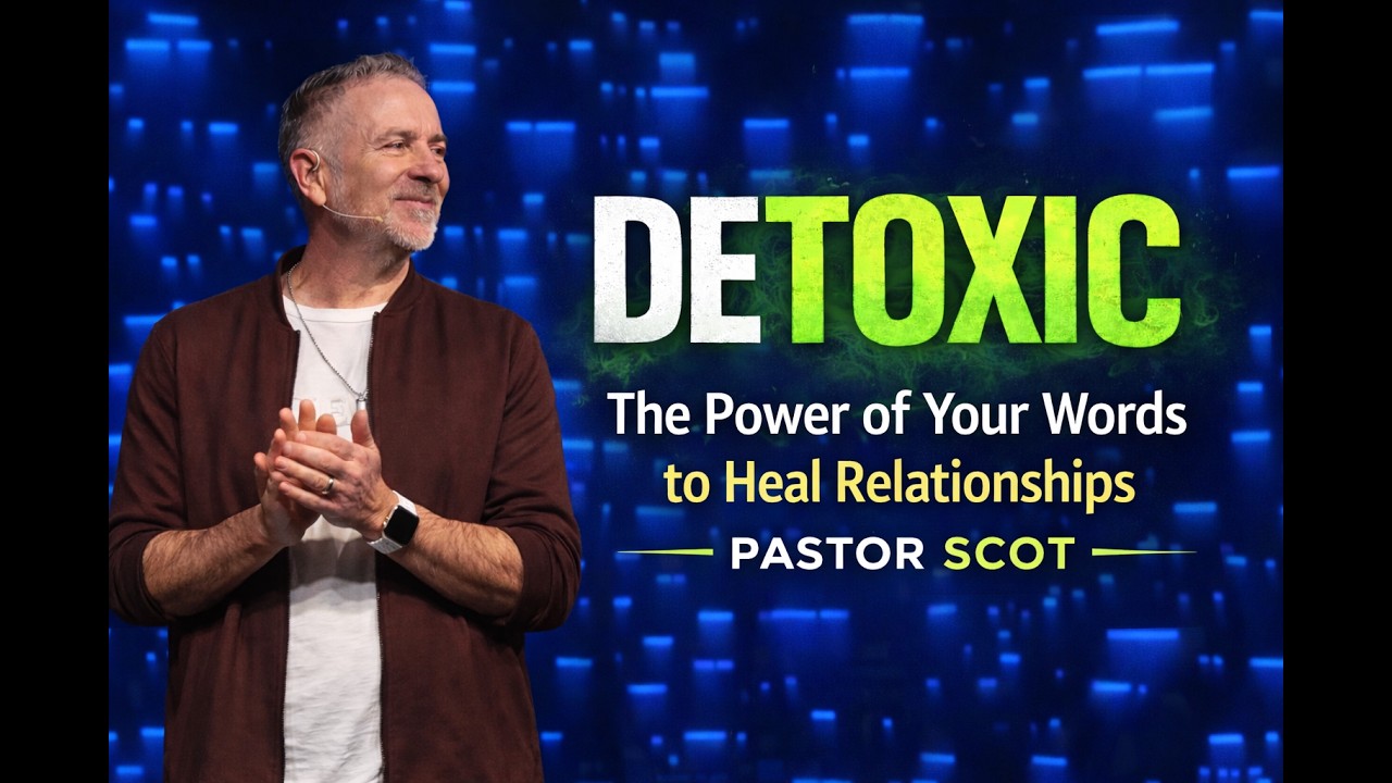 Detoxic 3 | Pastor Scot Anderson